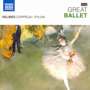 Download track Sylvia: Act III: Divertissement: Variation - Valse Delibes