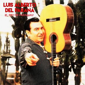 Download track Ya Me Voy (Ranchera) (Remastered) Luis Alberto Del Paraná