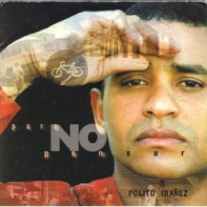 Download track Para No Pensar Polito Ibañez