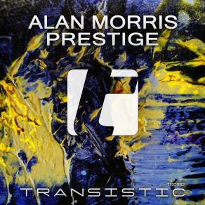 Download track Prestige (Radio Edit) Alan Morris