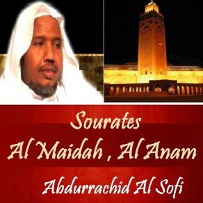 Download track Sourate Al Anam, Pt. 2 (Quran) Abdurrachid Al Sofi