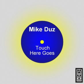 Download track Touch Mike Duz