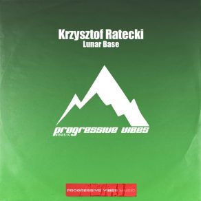 Download track Lunar Base Krzysztof Ratecki