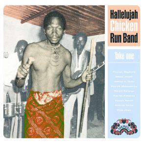 Download track Ngoma Yarira Hallelujah Chicken Run Band