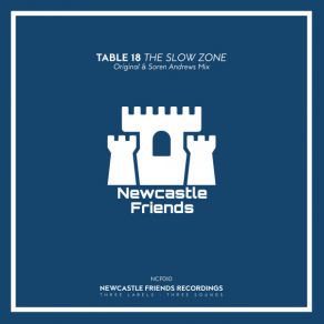 Download track The Slow Zone (Soren Andrews Remix) Table 18