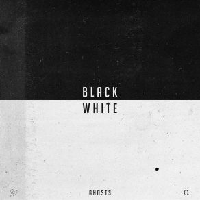 Download track Black & White The Ghosts