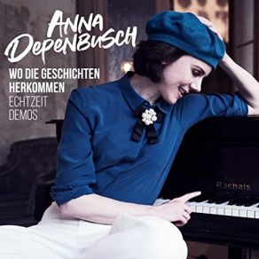 Download track Beste Lüge (Echtzeit-Demo) Anna Depenbusch