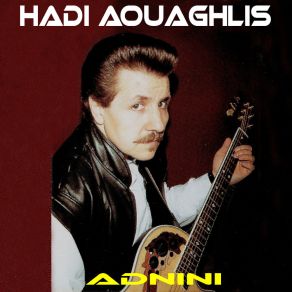 Download track Thayri Yafrane (Remastérisé) Hadi Aouaghlis