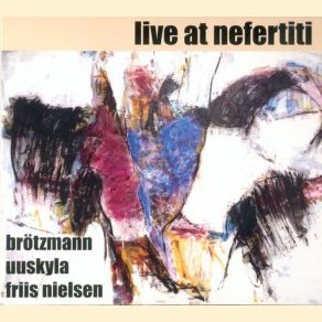 Download track Off Sight Peter Brötzmann