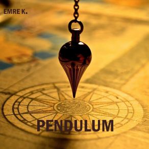 Download track Pendulum (Original Mix) Emre K