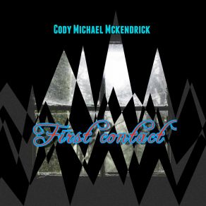 Download track Next Time We Meet Cody Michael Mckendrick