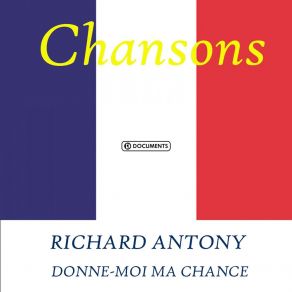 Download track Donne Moi Ma Chance Richard Anthony