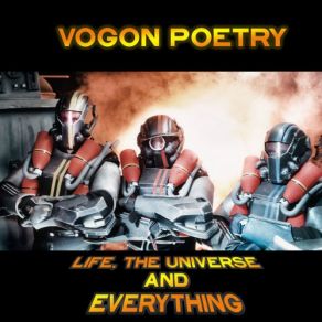 Download track The Upside Down Vogon Poetry