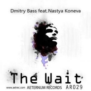 Download track The Wait (Johnny Beast Remix) Nastya Koneva