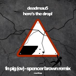 Download track Fn Pig (Ov) (Spencer Brown Remix) Deadmau5, OV