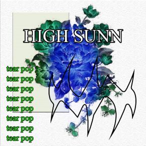 Download track Too Late High Sunn