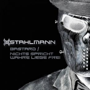 Download track Bastard Stahlmann