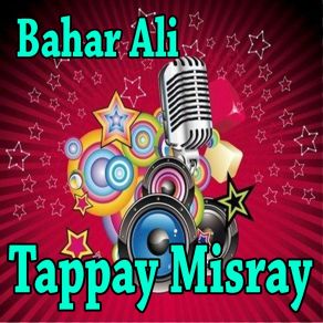 Download track Laila Me Sa Darban De Nashta Bahar Ali