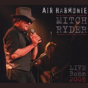 Download track Yeah You Right Mitch Ryder