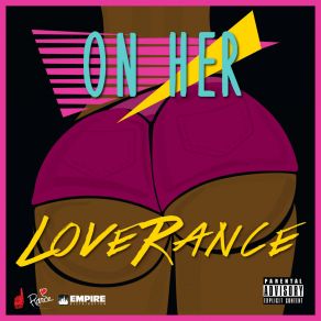 Download track On Her LoveRance