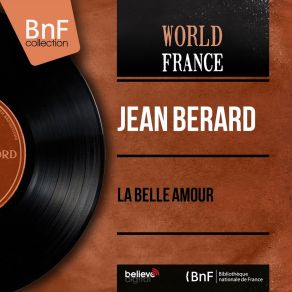 Download track La Belle Amour Jean Bérard