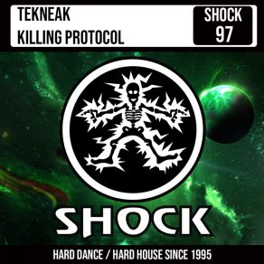 Download track KIlling Protocol (Radio Edit) Tekneak