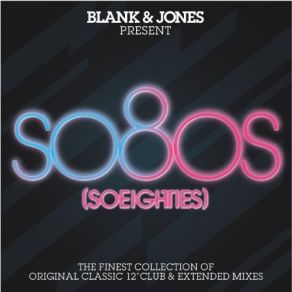 Download track SO8OS (SOEIGHTIES) CD 1 Blank & Jones