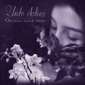 Download track Orchids Fade Unto Ashes