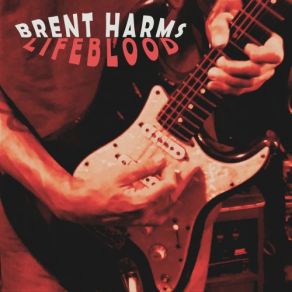 Download track Got It Bad Brent Harms