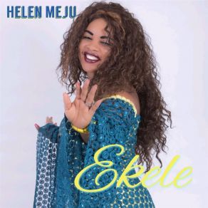 Download track Ekele Helen Meju