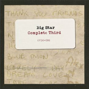 Download track Thank You Friends (Dickinson Rough Mix) Big Star