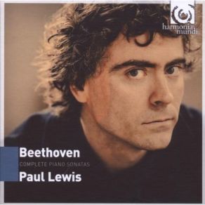 Download track 10. Beethoven. Sonate N°28. III. Adagio Ma Non Troppo Con Affetto - IV. Allegro Ma Non Troppo. Paul Lewis Paul Lewis