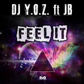 Download track Feel It Jb, DJ Yoz