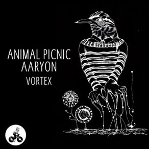 Download track Vortex (Original Mix) Animal Picnic, Aaryon