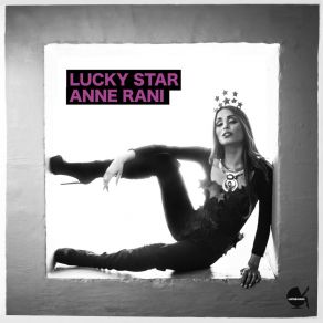 Download track Lucky Star Anne Rani