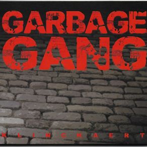 Download track Damaged The Garbage Gang