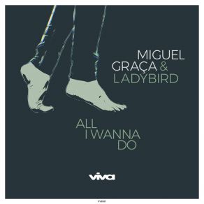 Download track All I Wanna Do (Instrumental Mix) Miguel Graca