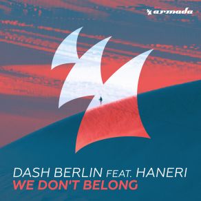 Download track We Dont Belong Dash Berlin, Haneri