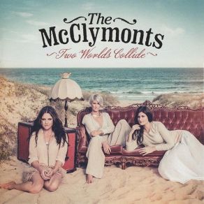 Download track Little Old Beat Up Heart The Mcclymonts