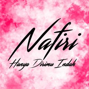 Download track Hanya Dirimu Indah Nafiri