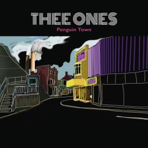 Download track Penguin Town Thee Ones