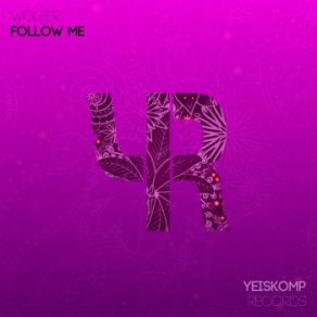 Download track Follow Me (Radio Edit) Wolfer