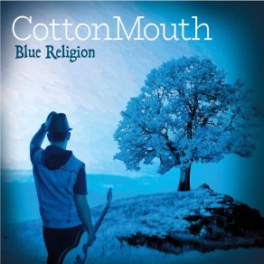 Download track Blue Religion Cottonmouth