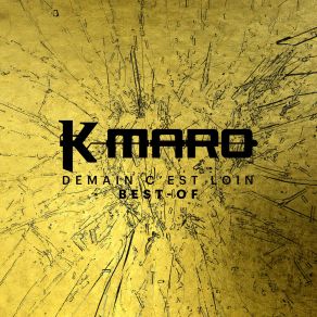 Download track Demain C'est Loin K - Maro