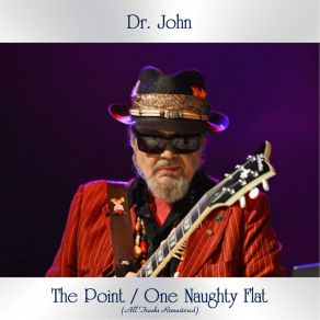 Download track One Naughty Flat (Remastered 2019) Dr. John