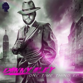 Download track One Time Thing Danny Alex