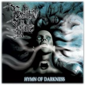 Download track Hymn Of Darkness POSITIV HATE