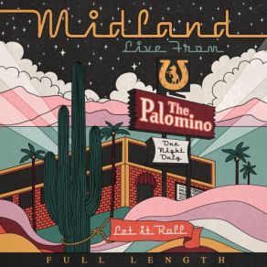 Download track Let It Roll (Live From The Palomino) Midland