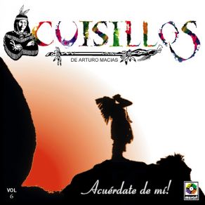 Download track Ya No Me Mires Asi Cuisillos De Arturo Macias