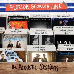 Download track Sippin’ On Fire (Acoustic) Florida Georgia Line